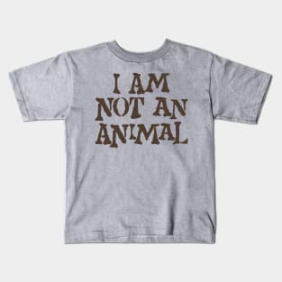 I am not an animal Kids T-Shirt